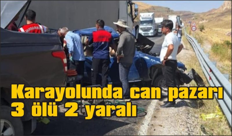 Karayolunda feci kaza: 3 ölü, 2 yaralı