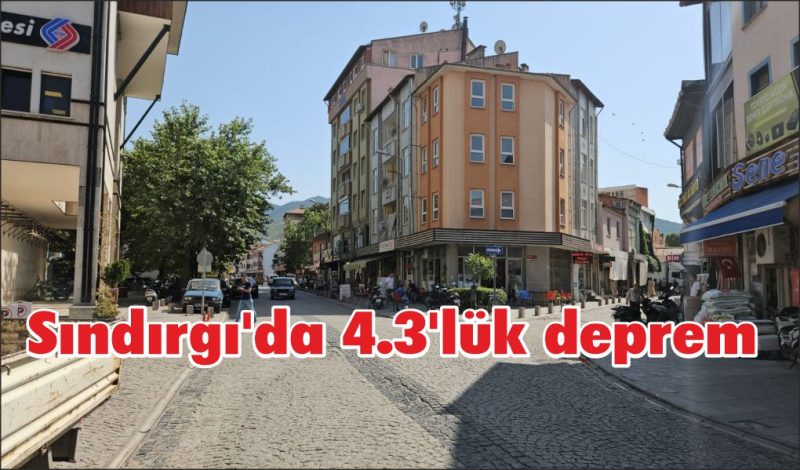Sındırgı’da 4.3’lük deprem
