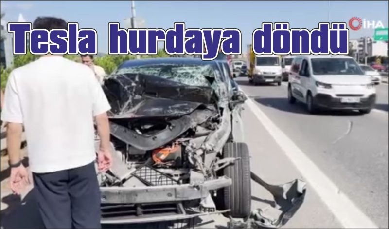 Tıra çarpan Tesla hurdaya döndü