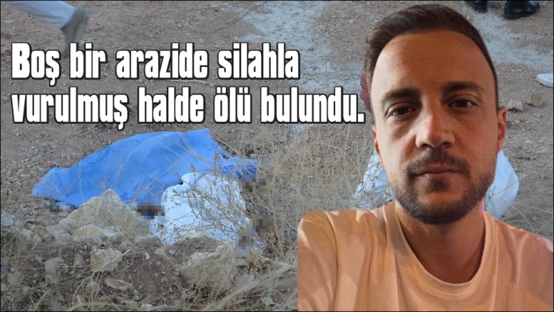 Düğününe günler kala kaybolan şahıs ölü bulundu
