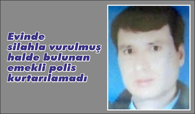 Kanlar içinde bulunan emekli polis kurtarılamadı