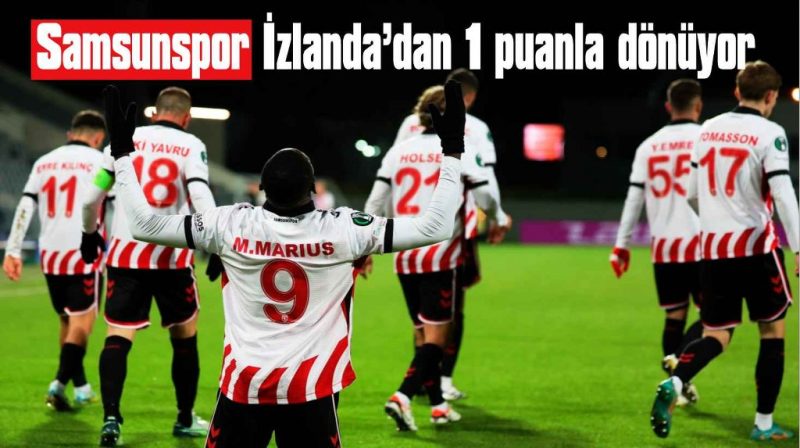Samsunspor 1 puana razı oldu
