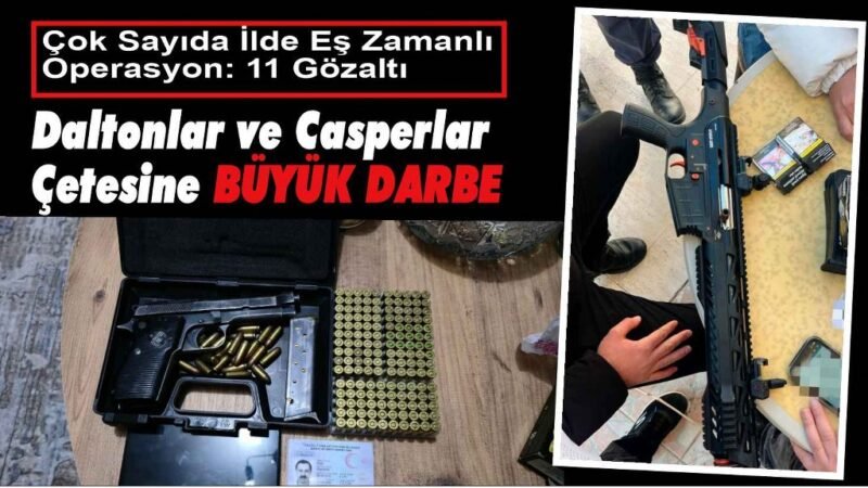 Muğla’da Daltonlar ve Casperlar Çetesine büyük darbe