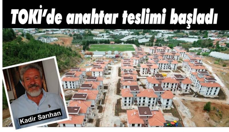 Fethiye TOKİ’de anahtar teslimleri başladı