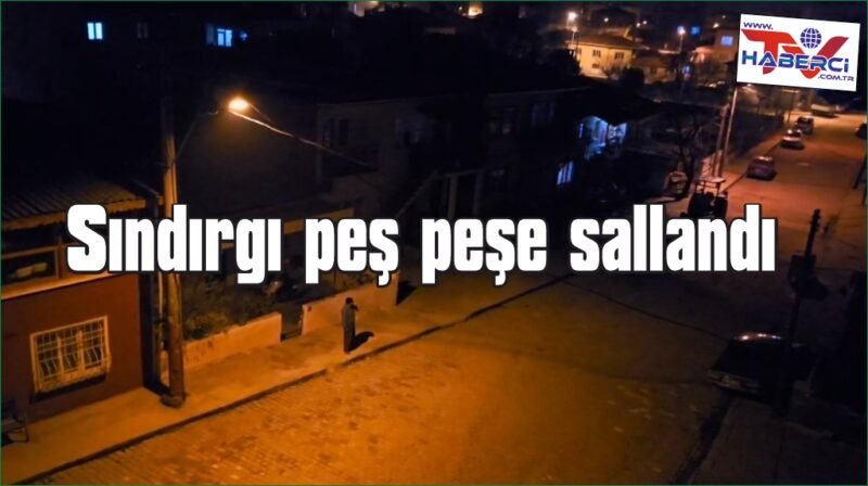  Balıkesir’de peş peşe depremler