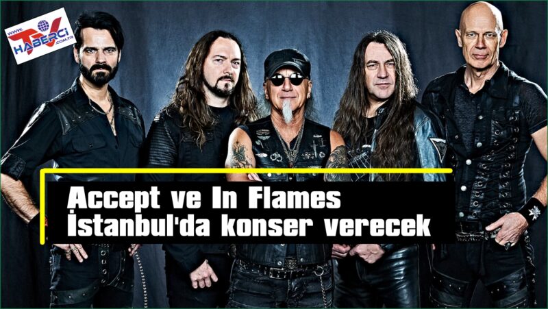 Accept ve In Flames temmuzda İstanbul’da konser verecek