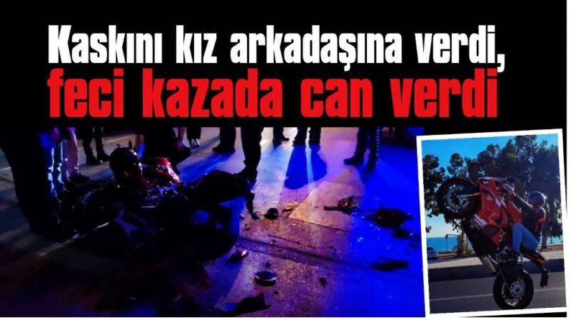 Sosyal medya fenomeni motosiklet kazasıda hayatını kaybetti