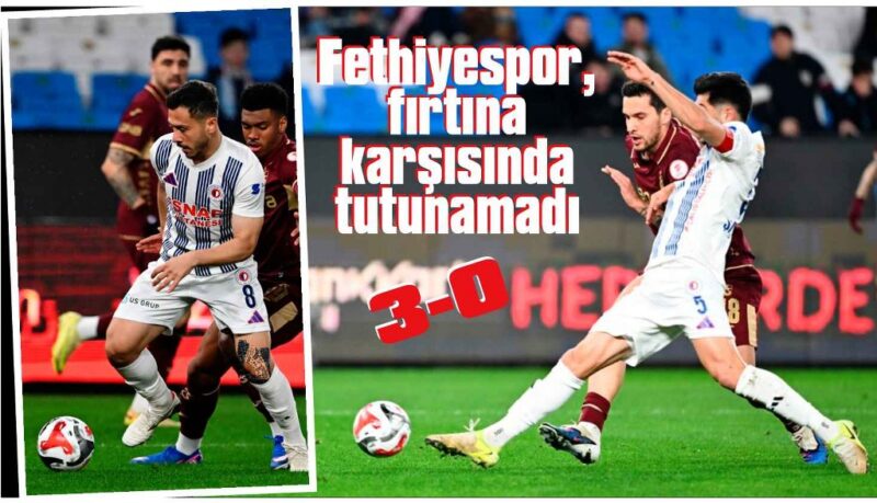 Trabzonspor, Fethiyespor karşısında 10 dakikada 3 gol buldu