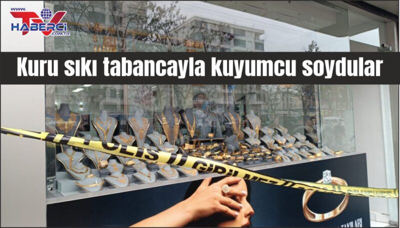 Kuru sıkı tabancayla 1 kilo altın çaldılar