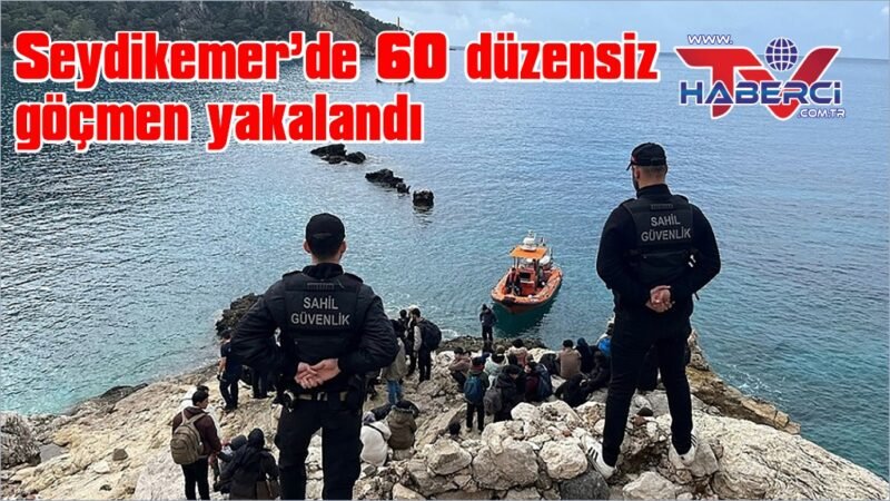 Seydikemer’de 60 düzensiz göçmen ve bir göçmen kaçakçısı yakalandı